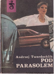 Pod parasolem / Andrzej Twerdochlib