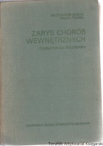 Zarys chorób wewnętrznych : Podręcznik dla pielęgniarek / Włodzimierz Musiał, Halina Pracka-Ficałowicz  