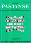Pasjanse : Stare i nowe gry / Vojtech Omasta