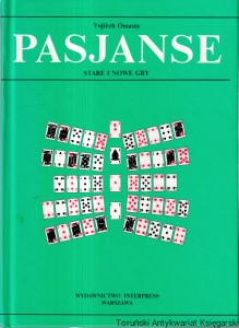 Pasjanse : Stare i nowe gry / Vojtech Omasta