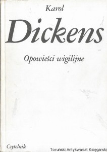 Opowieści wigilijne  / Karol Dickens  