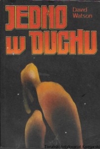 Jedno w duchu  / David Watson 