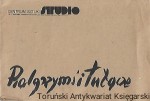 Pielgrzymi i tułacze : Władysławowi Daniłowskiemu, zesłańcowi / Jerzy Kalina