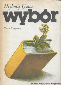 Wybór  / Hryhorij Usacz  