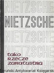 Tako rzecze Zaratustra / Friedrich Nietzsche  