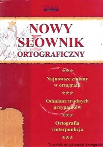 Nowy słownik ortograficzny / Monika von Basse, Bartłomiej Łuczak (oprac.)