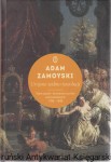 Urojone widmo rewolucji. Tajne spiski i tłumienie ruchów wolnościowych 1789 - 1848 / Adam Zamoyski 