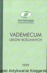 Vademecum leków roślinnych 1999  / Praca zbiorowa  