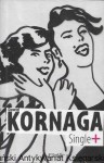 Single+  / Dawid Kornaga 