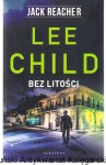 Bez litości / Lee Child