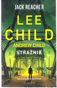 Strażnik / Lee Child, Andrew Child