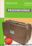 Przedwiośnie : Lektura z opracowaniem  / Stefan Żeromski  