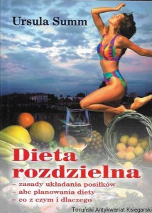 Dieta rozdzielna : KDC  / Ursula Summ 