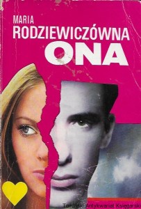Ona  / Maria Rodziewiczówna  