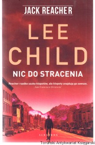 Nic do stracenia / Lee Child