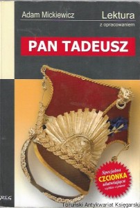 Pan Tadeusz : Lektura z opracowaniem  / Adam Mickiewicz  