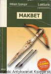 Makbet : Lektura z opracowaniem  / William Szekspir 
