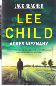 Adres nieznany / Lee Child
