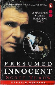 Presumed innocent : Penguin Readers : Level 6  / Scott Turow  