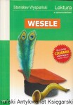 Wesele : Lektura z opracowaniem / Stanisław Wyspiański  