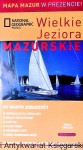Wielkie Jeziora Mazurskie : National Geographic Polska / Praca zbiorowa  