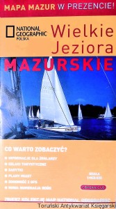 Wielkie Jeziora Mazurskie : National Geographic Polska / Praca zbiorowa  