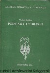 Podstawy cytologii : Skrypt dla studentów medycyny  / Władimir Bożiłow 