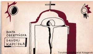 Grudki kadzidła / Beata Obertyńska