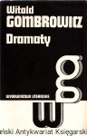 Dramaty / Witold Gombrowicz