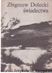 Świadectwa/ Zbigniew Dolecki