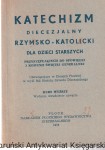 Katechizm diecezjalny rzymsko- katolicki dla dzieci starszych przystępujących do Spowiedzi i Komunii Św. generalnej