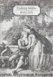 Ballady w dawnych przekładach i dawnej grafice  / Fryderyk Schiller