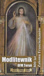 Modlitewnik OFM Toruń 800 lat Zakonu Franciszkanów  / brak autora 