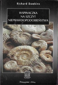 Wspinaczka na szczyt nieprawdopodobieństwa  / Richard Dawkins