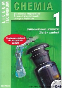 Chemia liceum technikum 1 : Zakres podstawowy i rozszerzony : Zbiór zadań / Stanisława Hejwowska, Ryszard Marcinkowski, Justyna Staluszka 