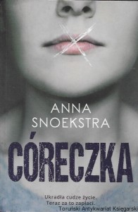 Córeczka / Anna Snoekstra  