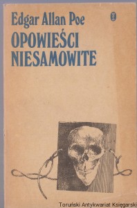 Opowieści niesamowite / Edgar Allan Poe 