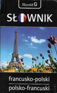 Słownik francusko-polski, polsko-francuski : Herald G / Mirosława Słobodska 