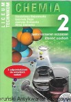 Chemia liceum technikum 2 : Zakres podstawy i rozszerzony : Zbiór zadań dla liceum ogólnokształcącego, liceum profilowanego i technikum / Stanisława Hejwowska, Gabriel Pajor, Justyna Staluszka, Alina Zielińska 