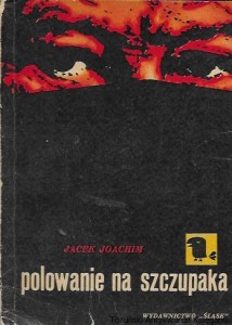 Polowanie na szczupaka  / Jacek Joachim  