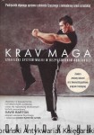 Krav Maga : Izraelski system walki w bezpośrednim kontakcie  / David Kahn 