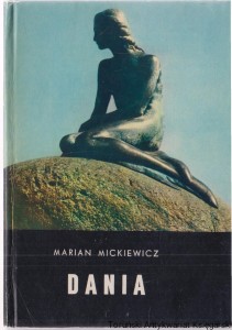 Dania / Marian Mickiewicz