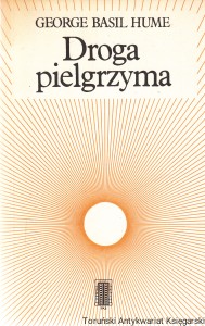Droga pielgrzyma / George Basil Hume 