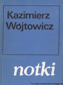 Notatki  / Kazimierz Wójtowicz  