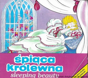 Śpiąca królewna : Sleeping beauty  / Dorota Staniszewska-Kowalak, Andrzej Sieradzki