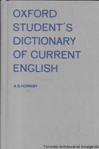 Oxford Student’s Dictionary of Current English  / A. S. Hornby, Christina Ruse 