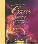 Czar ciszy : Z życzeniami chwili wytchnienia / Anselm Grun