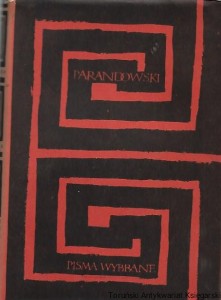 Pisma Wybrane / Jan Parandowski