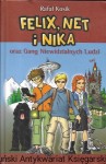  Felix, Net i Nika oraz Gang Niewidzialnych Ludzi  / Rafał Kosik  