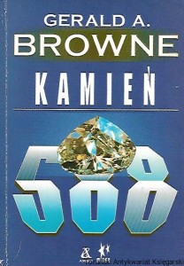 Kamień 588 / Gerald A. Browne 